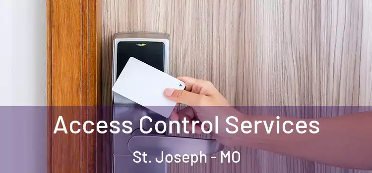  Access Control Services St. Joseph - MO