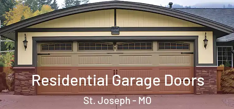  Residential Garage Doors St. Joseph - MO