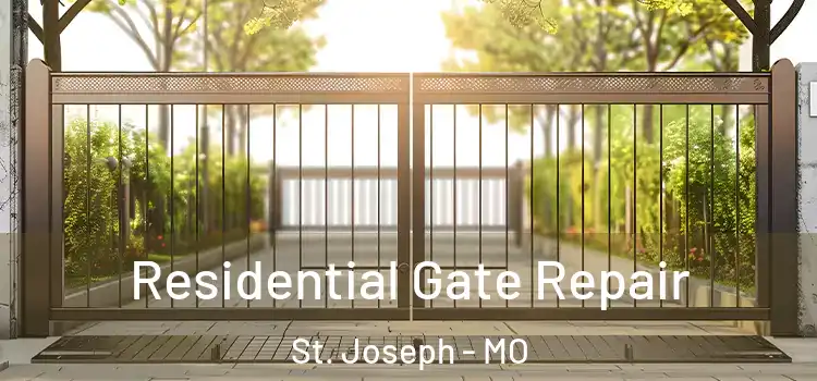  Residential Gate Repair St. Joseph - MO